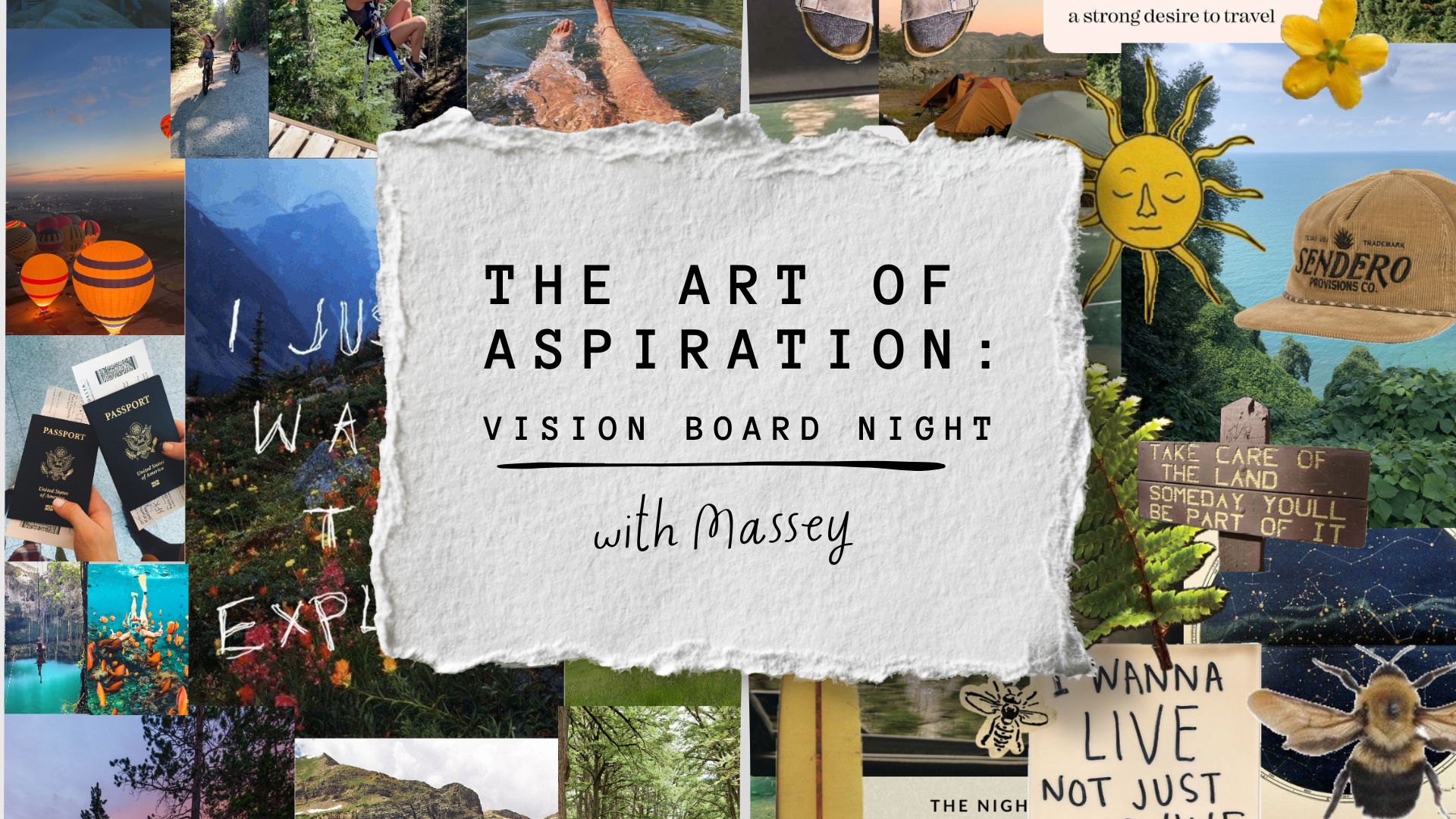 The Art of Aspiration: Vision Board Night w/ Massey